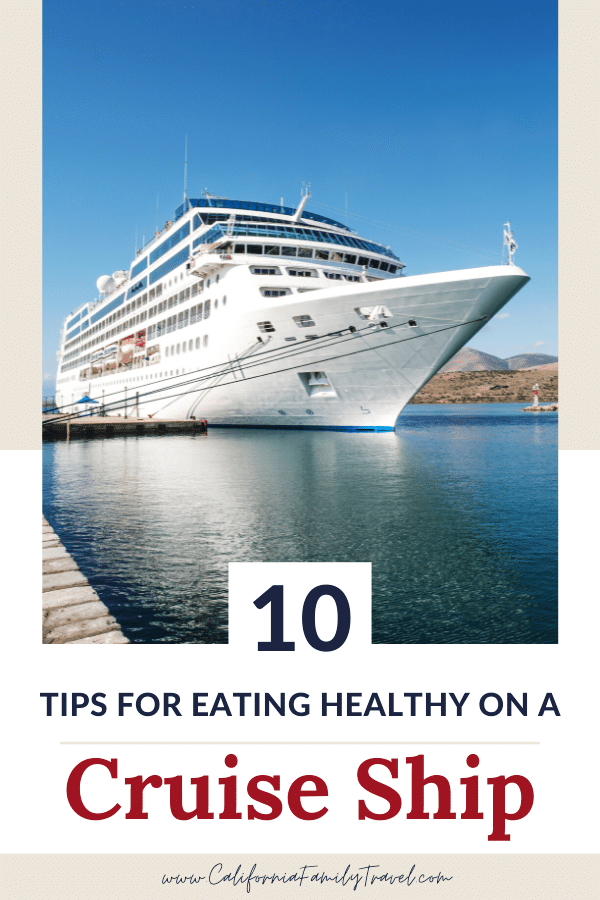 Planning a cruise? Here are some tips for eating healthy on a cruise (and how to get away with eating not-so-healthy too and still have fun!) #cruise #familytravel