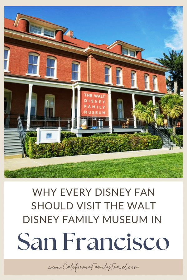 The Walt Disney Family Museum in San Francisco showcases the life and accomplishments of Walt Disney. Read this post for everything you need to know about visiting this San Francisco Disney museum! #Disney #SanFrancisco #Museum #California