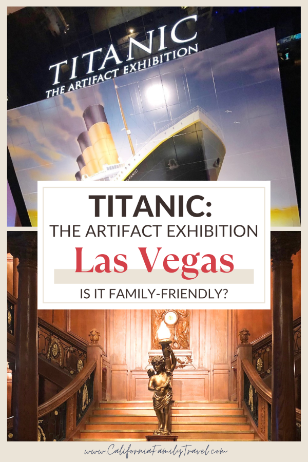Titanic: The Artifact Exhibition is a beautifully-designed museum located at the Luxor Hotel & Casino. This Las Vegas museum showcases a world-renowned collection of more than 250 artifacts recovered from the ship, along with recreations of different decks and rooms that tastefully tell the story of Titanic’s fateful journey. Here are all the details on visiting this family-friendly Las Vegas museum! #lasvegas #museums #familytravel