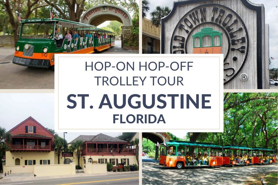 St. Augustine Trolley Tour