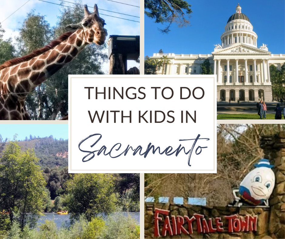 Things to Do in Sacramento with Kids