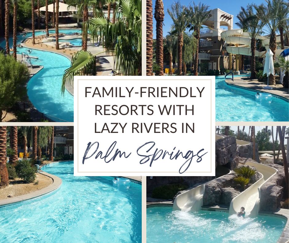 Palm Springs Hotels with Lazy River