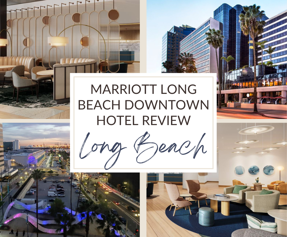 Marriott Long Beach Downtown Hotel Review