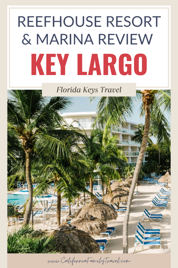 Looking for a family-friendly resort in the Florida Keys? Here is an honest review of Reefhouse Resort & Marina in Key Largo, Florida, including rooms, restaurants, beach, and amenities to help you plan an amazing stay for your family beach vacation.
