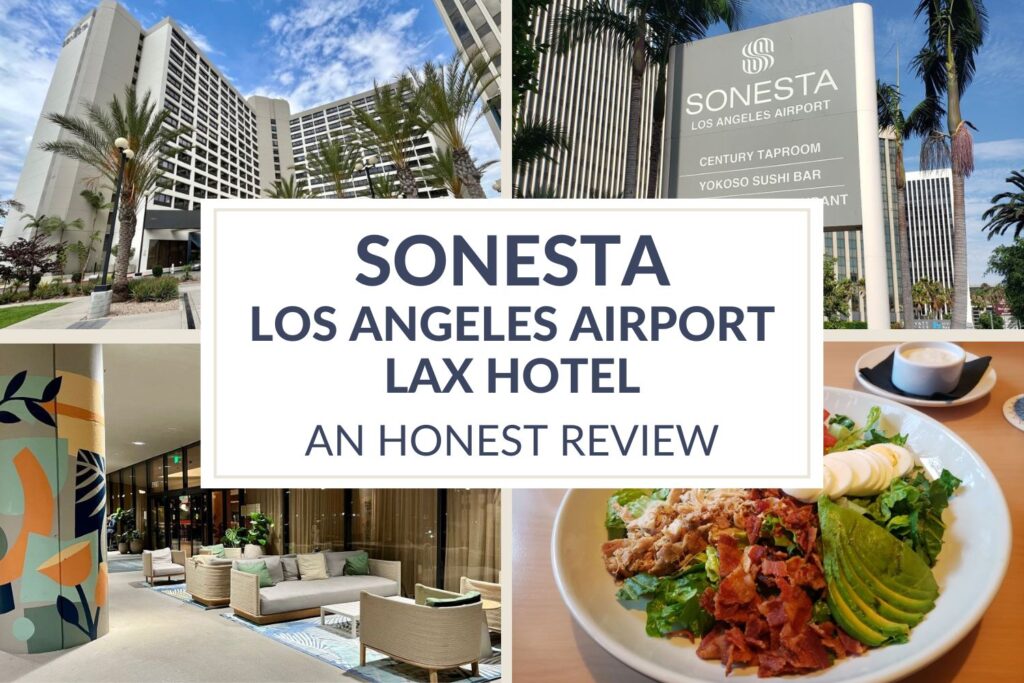 Sonesta LAX Hotel Review