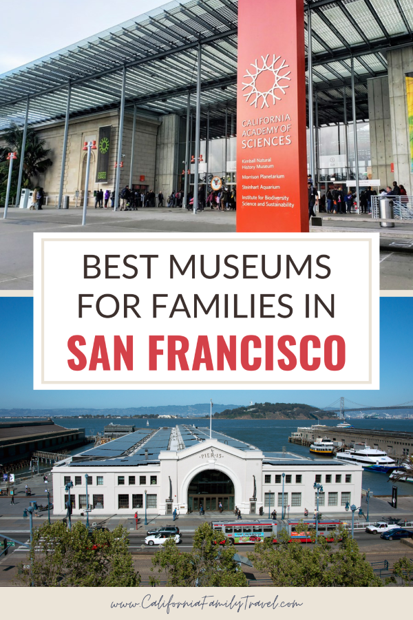 Planning a visit to San Francisco, California with kids? Here's a guide to the best museums in San Francisco that the whole family will enjoy!